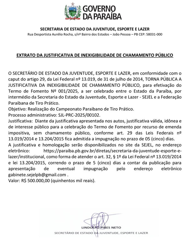 EXTRATO DA JUSTIFICATIVA DE INEXIGIBILIDADE DE CHAMAMENTO PÚBLICO TERMO 001/2025 FEDERAÇÃO PARAIBANA DE TIRO PRÁTICO