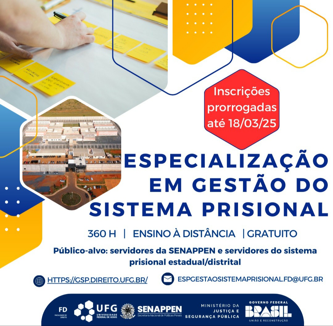 Inscrições prorrogadas até 18_03 para Especialização em Gestão do Sistema Prisional na UFG.jpg
