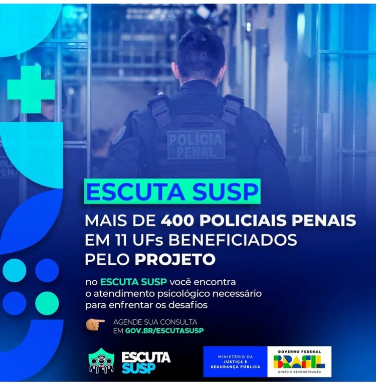 Mais de 400 Policiais Penais já foram beneficiados pelo Projeto Escuta SUSP_1.jpg