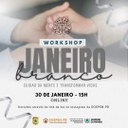 Workshop Janeiro Branco: cuidar da Mente é Transformar Vidas